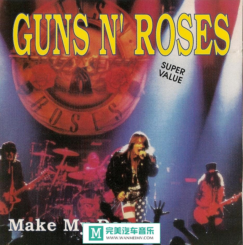 ����ҡ��ר������-Guns N' Roses��Make My Day��1991 FLAC/�ֹ�/�ٶ���(1)